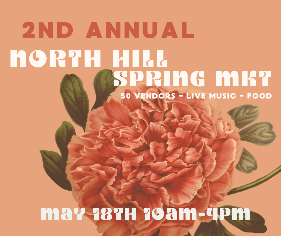 2024 North Hill Spring Market - Vendor Registration